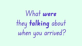 Past Continuous Questions