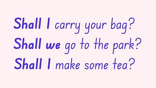 Offers and suggestions with 'Shall Iwe …?'